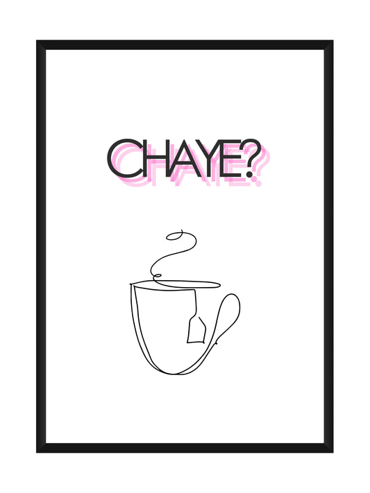 "Chaye?" – Minimalist Tea Lover Wall Art